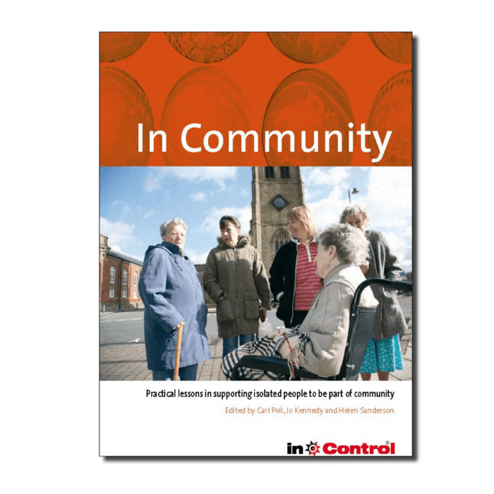 In Community: Practical lessons in supporting isolated people to be part of community